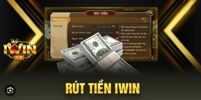 Hướng dẫn rút tiền IWIN chi tiết